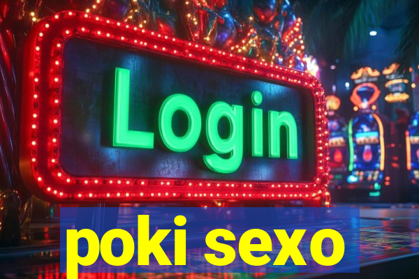 poki sexo